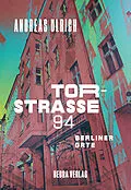 E-Book (epub) Torstraße 94 von Andreas Ulrich