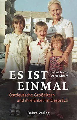 E-Book (epub) Es ist einmal von Sabine Michel, Dörte Grimm