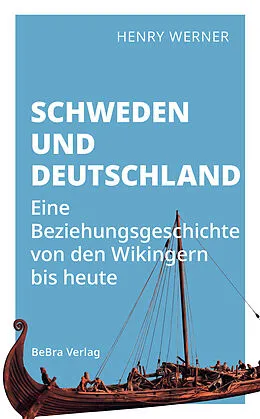 E-Book (epub) Schweden und Deutschland von Henry Werner