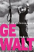 E-Book (epub) Gewalt von Alexander Querengässer
