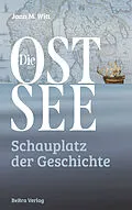E-Book (epub) Die Ostsee von Jann M. Witt