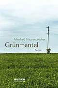 E-Book (epub) Grünmantel von Manfred Maurenbrecher