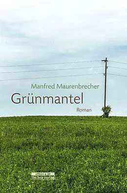 E-Book (epub) Grünmantel von Manfred Maurenbrecher