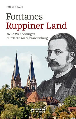 E-Book (epub) Fontanes Ruppiner Land von Robert Rauh