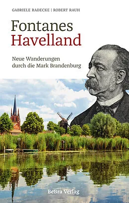 E-Book (epub) Fontanes Havelland von Gabriele Radecke, Robert Rauh