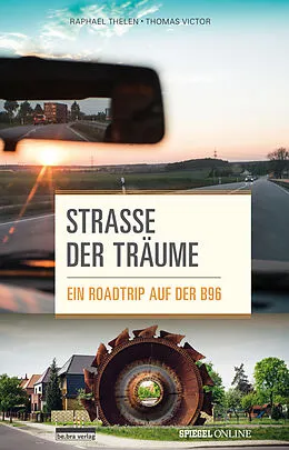 E-Book (epub) Straße der Träume von Raphael Thelen, Thomas Victor