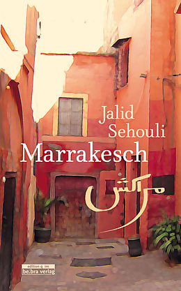 E-Book (epub) Marrakesch von Jalid Sehouli