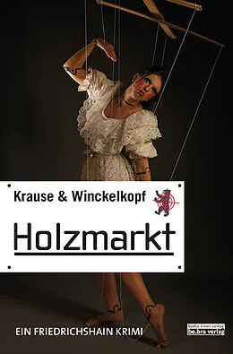 E-Book (epub) Holzmarkt von Hans-Ullrich Krause, M. Pa. Winckelkopf