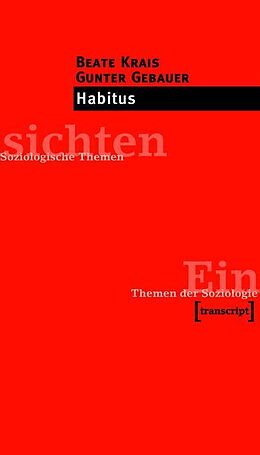 E-Book (pdf) Habitus von Beate Krais, Gunter Gebauer