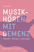E-Book (pdf) Musikhören mit Demenz von Lisa Schön