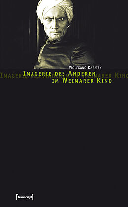 E-Book (pdf) Imagerie des Anderen im Weimarer Kino von Wolfgang Kabatek