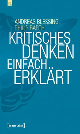 E-Book (pdf) Kritisches Denken einfach erklärt von Andreas Blessing, Philip Barth