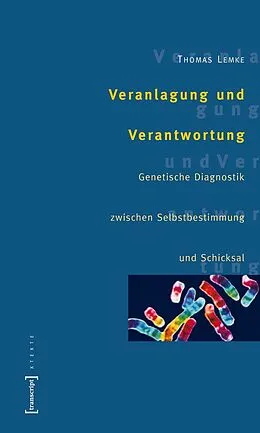 E-Book (pdf) Veranlagung und Verantwortung von Thomas Lemke