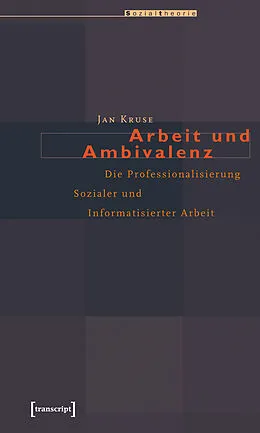 E-Book (pdf) Arbeit und Ambivalenz von Jan Kruse