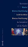 E-Book (pdf) Gute Unterhaltung, schlechte Unterhaltung von Kerstin Goldbeck