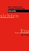 E-Book (pdf) Identität von Rolf Eickelpasch, Claudia Rademacher