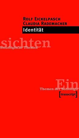 E-Book (pdf) Identität von Rolf Eickelpasch, Claudia Rademacher