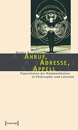 E-Book (pdf) Anruf, Adresse, Appell von Andrea Allerkamp