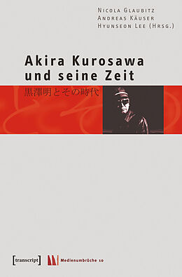 E-Book (pdf) Akira Kurosawa und seine Zeit von 