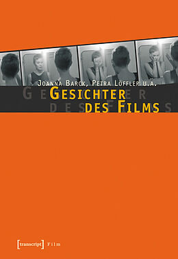 E-Book (pdf) Gesichter des Films von Joanna Barck, Petra Löffler