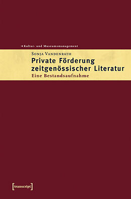 E-Book (pdf) Private Förderung zeitgenössischer Literatur von Sonja Vandenrath