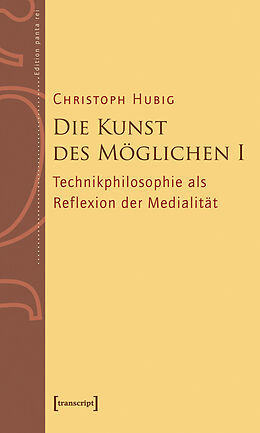E-Book (pdf) Die Kunst des Möglichen I von Christoph Hubig