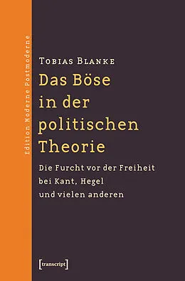 E-Book (pdf) Das Böse in der politischen Theorie von Tobias Blanke