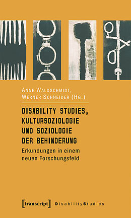 E-Book (pdf) Disability Studies, Kultursoziologie und Soziologie der Behinderung von 