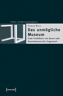 E-Book (pdf) Das unmögliche Museum von Tobias Wall