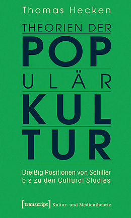E-Book (pdf) Theorien der Populärkultur von Thomas Hecken