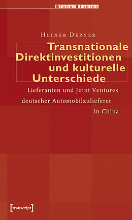 E-Book (pdf) Transnationale Direktinvestitionen und kulturelle Unterschiede von Heiner Depner