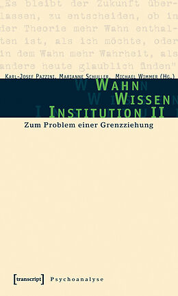 E-Book (pdf) Wahn - Wissen - Institution II von 