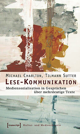 E-Book (pdf) Lese-Kommunikation von Michael Charlton, Tilmann Sutter