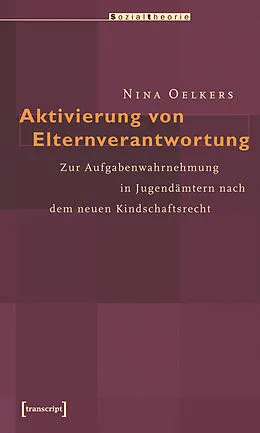 E-Book (pdf) Aktivierung von Elternverantwortung von Nina Oelkers