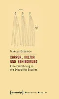 E-Book (pdf) Körper, Kultur und Behinderung von Markus Dederich