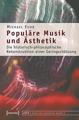 E-Book (pdf) Populäre Musik und Ästhetik von Michael Fuhr