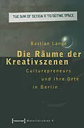 E-Book (pdf) Die Räume der Kreativszenen von Bastian Lange