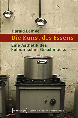 E-Book (pdf) Die Kunst des Essens von Harald Lemke