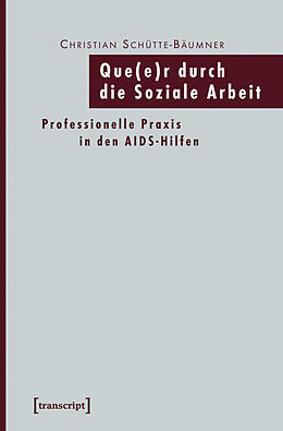 E-Book (pdf) Que(e)r durch die Soziale Arbeit von Christian Schütte-Bäumner