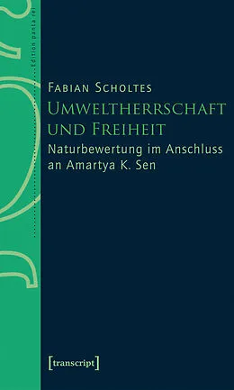 E-Book (pdf) Umweltherrschaft und Freiheit von Fabian Scholtes
