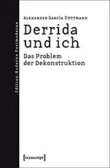 E-Book (pdf) Derrida und ich von Alexander García Düttmann