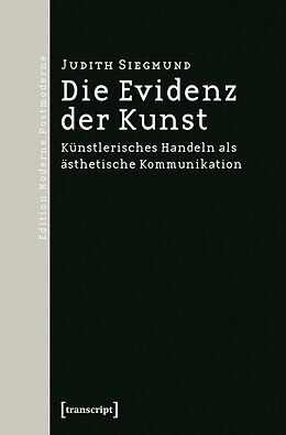 E-Book (pdf) Die Evidenz der Kunst von Judith Siegmund