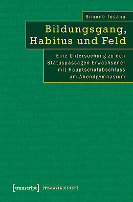 E-Book (pdf) Bildungsgang, Habitus und Feld von Simone Tosana