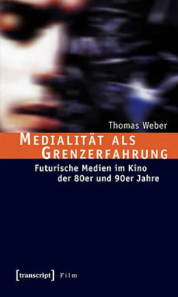 E-Book (pdf) Medialität als Grenzerfahrung von Thomas Weber