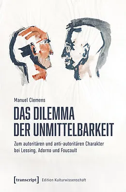 E-Book (pdf) Das Dilemma der Unmittelbarkeit von Manuel Clemens