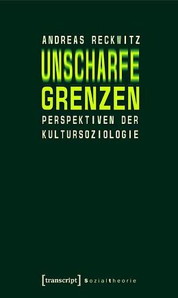 E-Book (pdf) Unscharfe Grenzen von Andreas Reckwitz