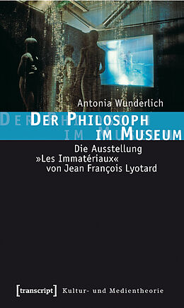 E-Book (pdf) Der Philosoph im Museum von Antonia Wunderlich