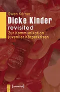 E-Book (pdf) Dicke Kinder  revisited von Swen Körner
