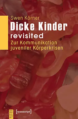 E-Book (pdf) Dicke Kinder  revisited von Swen Körner