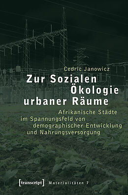 E-Book (pdf) Zur Sozialen Ökologie urbaner Räume von Cedric Janowicz